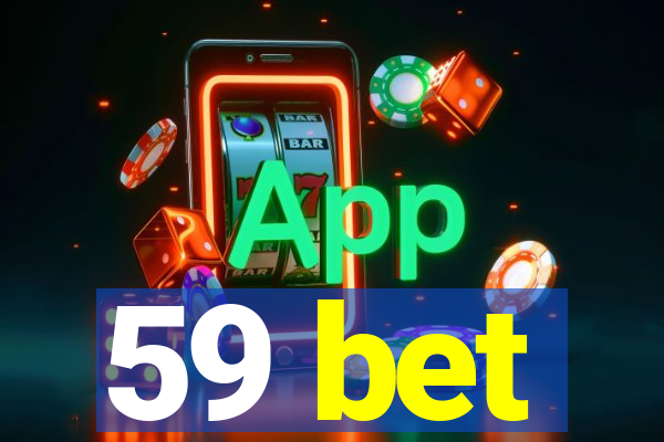 59 bet